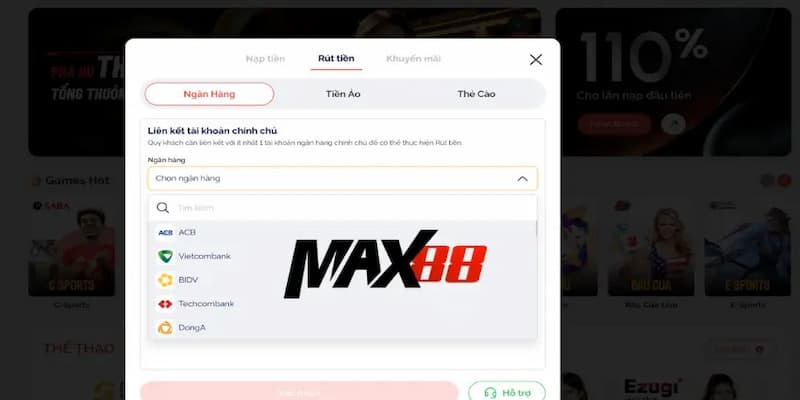 Hướng dẫn rút tiền Max88 từng bước