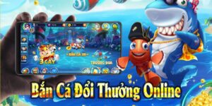 Tại sao chơi bắn cá đổi thưởng lại hấp dẫn người chơi